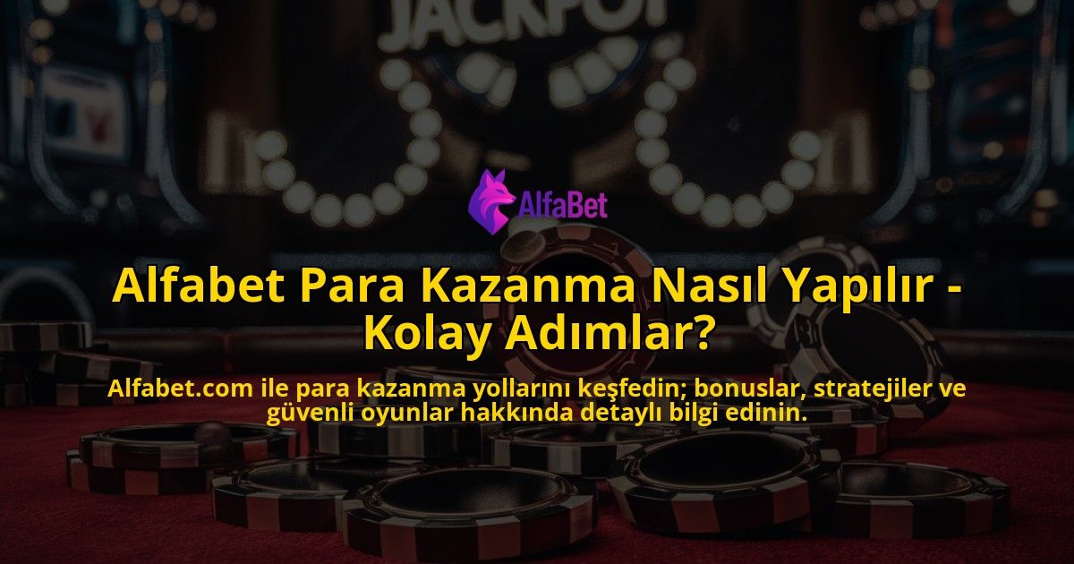 Alfabet-Para-Kazanma-Nasl-Yaplr---Kolay-Admlar-overlay-1768437136.jpg